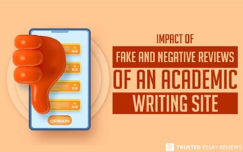 Impact Of Fake And Negative Reviews Of An Academic Writing Site